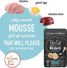 Tiki Cat After Dark, Velvet Mousse, Chicken & Quail Egg Recipe in Chicken Broth, Grain & Potato Free Formula, with High Protein & Nutrient Dense Blended Organ Meat